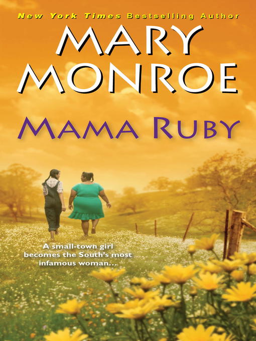 Title details for Mama Ruby by Mary Monroe - Available